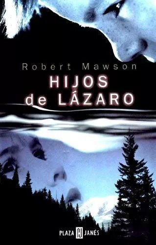 LIBRO HIJOS DE LÁZARO - ROBERT MAWSON - 1
