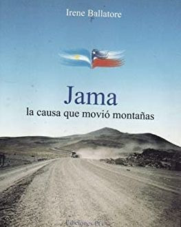 LIBRO JAMA, LA CAUSA QUE MOVIÓ MONTAÑAS - IRENE BALLATORE - 1