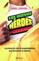 LIBRO LOS NUEVOS HEROES PERUANOS - DANIEL CAYO - 1