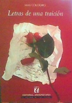 LIBRO LETRAS DE UNA TRAICIÓN - MAX COLODRO - 1
