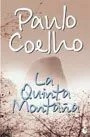 LIBRO LA QUINTA MONTAÑA - PAULO COHELHO - 1