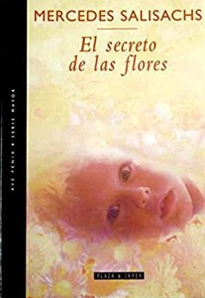 LIBRO EL SECRETO DE LAS FLORES - MERCEDES SALISACHS - 1