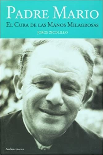 LIBRO PADRE MARIO - JORGE ZICOLILLO - 1