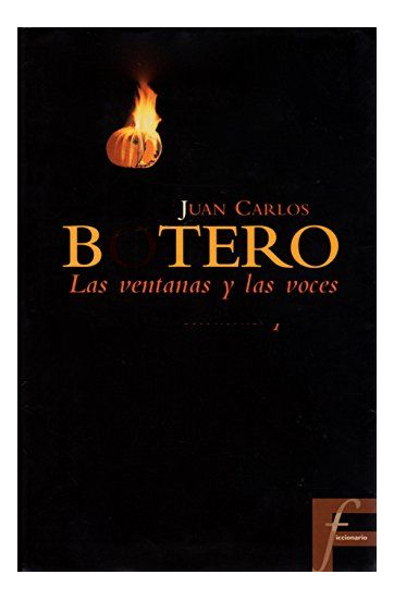 LIBRO LAS VENTANAS Y LAS VOCES BOTERO, JUAN CARLOS - 1