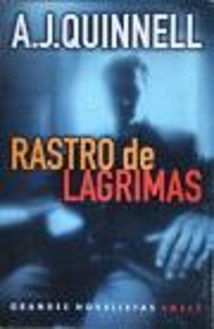 LIBRO RASTRO DE LÁGRIMAS A.J. QUINNELL - 1