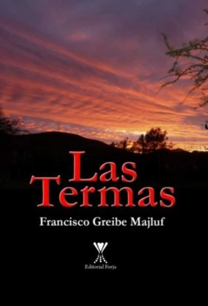 LIBRO LAS TERMAS FRANCISCO GREIBE MAJLUF - 1