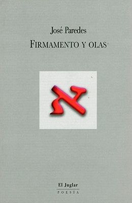 LIBRO FIRMAMENTO Y OLAS JOSÉ PAREDES - 1