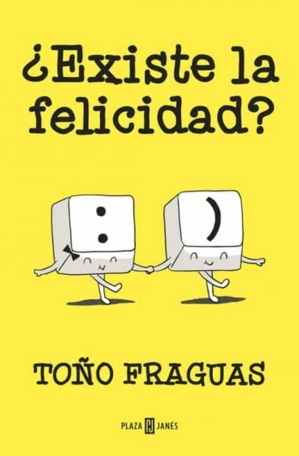 LIBRO ¿EXISTE LA FELICIDAD? TOÑO FRAGUAS - 1