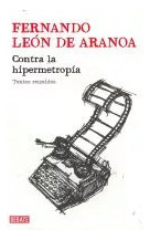 LIBRO CONTRA LA HIPERMETROPÍA FERNANDO LEÓN DE ARANOA - 1