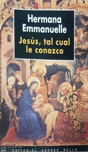 LIBRO JESÚS, TAL CUAL LE CONOZCO HERMANA EMMANUELLE - 1