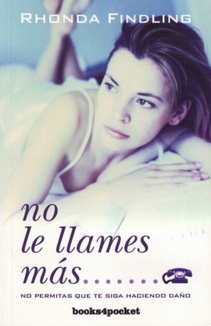 LIBRO ¡NO LE LLAMES! RHONDA FINDLING - 1