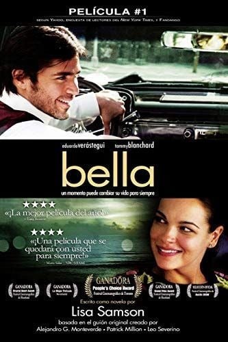 LIBRO BELLA: UN MOMENTO PUEDE CAMBIAR SU VIDA PARA SIEMPRE LISA SAMSON METANOIA FILMS - 1