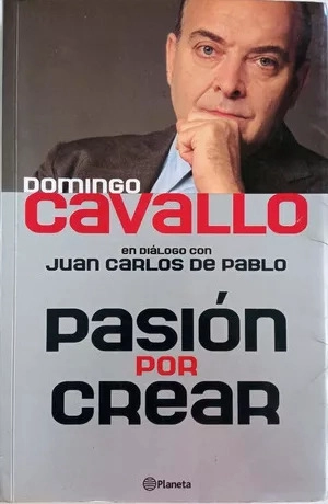 PASIÓN POR CREAR: EN DIÁLOGO CON JUAN CARLOS DE PABLO - 1