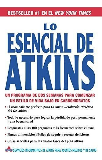 LIBRO LO ESENCIAL DE ATKINS HEALTH & MEDICAL INFORMATION SERV - 1