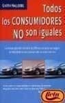LIBRO TODOS LOS CONSUMIDORES NO SON IGUALES GARTH HALLBERG - 1