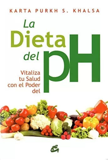 LIBRO LA DIETA DEL PH KARTA PURKH S. KHALSA - 1