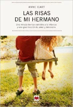 LIBRO LAS RISAS DE MI HERMANO ANNE ICART - 1
