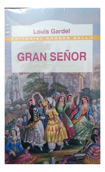 LIBRO GRAN SEÑOR LUIS GARDEL - 1