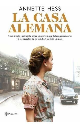 LIBRO LA CASA ALEMANA ANNETTE HESS - 1