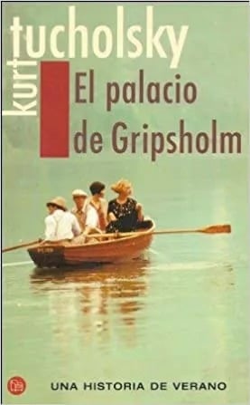 LIBRO EL PALACIO DE GRIPSHOLM KURT TUCHOLSKY - 1