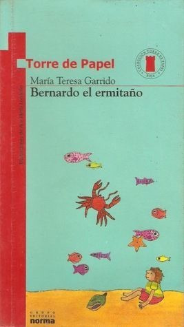 LIBRO BERNARDO EL ERMITAÑO MARÍA TERESA GARRIDO - 1