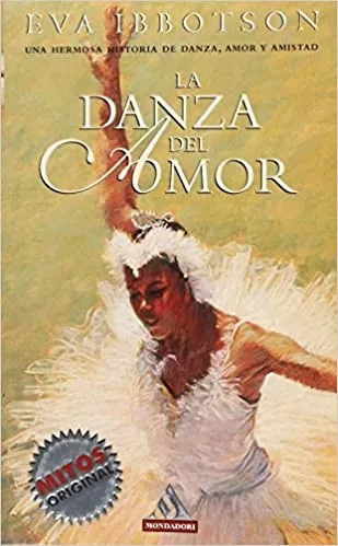 LIBRO LA DANZA DEL AMOR EVA IBBOTSON - 1