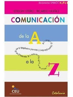 LIBRO COMUNICACIÓN DE LA A A LA Z EDISON OTERO - 1
