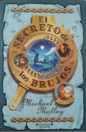 LIBRO EL SECRETO DE LOS BRUJOS MICHAEL MOLLOY - 1