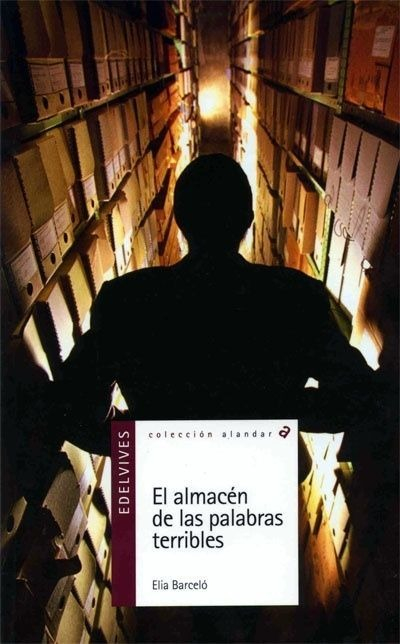 LIBRO EL ALMACÉN DE LAS PALABRAS TERRIBLES ELIA BARCEL - 1
