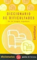 LIBRO DICCIONARIO DE DIFICULTADES DE LA LENGUA ESPAÑOLA SANTILLANA - 1