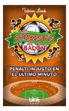 LIBRO LOS SAMBISTAS DEL BALÓN FABIAN LENK - 1