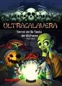 LIBRO TERROR EN LA FIESTA DE DISFRACES FABIÁN SEVILLA - 1