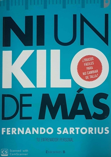 LIBRO NI UN KILO DE MÁS SARTORIUS, FERNANDO - 1