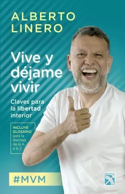 LIBRO VIVE Y DÉJAME VIVIR ALBERTO LINERO - 1