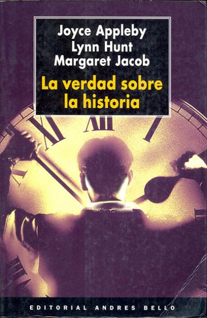 LIBRO LA VERDAD SOBRE LA HISTORIA JOYCE APPLEBY - 1