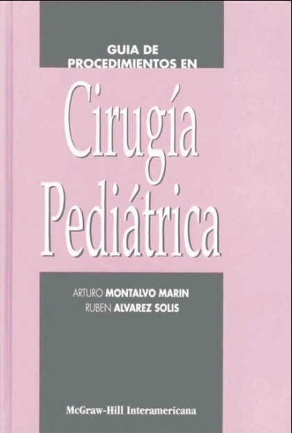 GUÍA DE PROCEDIMIENTOS EN CIRUGÍA PEDIÁTRICA - 1