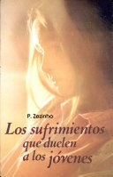 LIBRO SUFRIMIENTOS QUE DUELEN A LOS JOVENES PADRE ZEZINHO - 1
