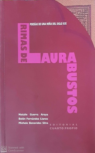 RIMAS DE LAURA BUSTOS: POESIAS DE UNA NIÑA DEL SIGLO XIX BY - 1