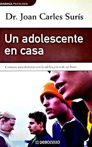 LIBRO UN ADOLESCENTE EN CASA JOAN CARLES SURS - 1