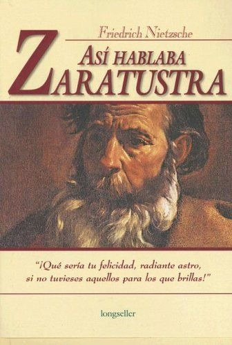 LIBRO ASÍ HABLABA ZARATUSTRA FRIEDRICH WILHELM NIETZSCHE - 1