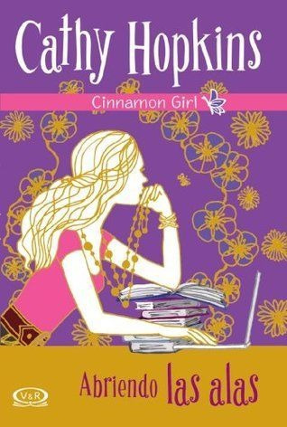 LIBRO ABRIENDO LAS ALAS CINNAMON GIRL CATHY HOPKINS - 1