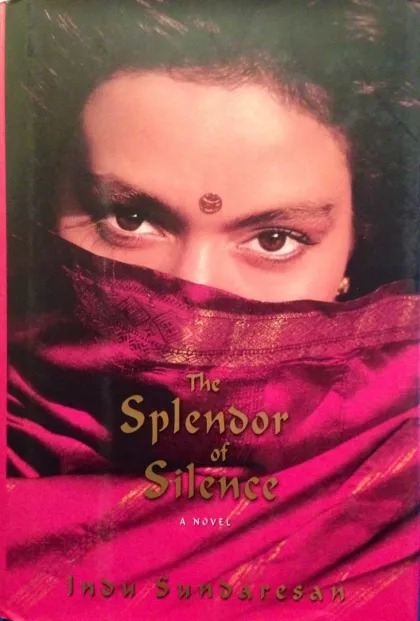 LIBRO THE SPLENDOR OF SILENCE INDU SUNDARESAN - 1