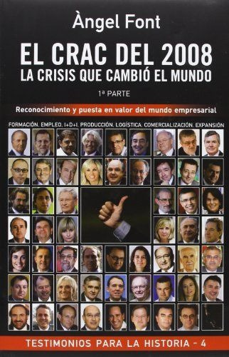 LIBRO EL CRAC DEL 2008 1A PARTE ÀNGEL FONT - 1