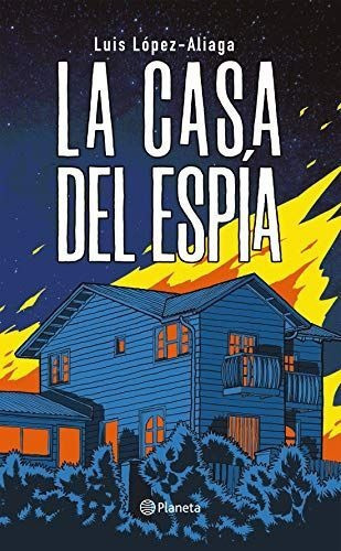 LIBRO LA CASA DEL ESPÍA LUIS LÓPEZ ALIAGA - 1