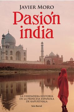 LIBRO PASIÓN INDIA JAVIER MORO - 1