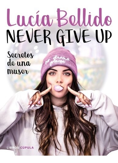 LIBRO NEVER GIVE UP LUCA BELLIDO - 1