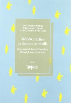 LIBRO MÉTODO PRÁCTICO DE TÉCNICAS DE ESTUDIO JOS JIMNEZ ORTEGA - 1