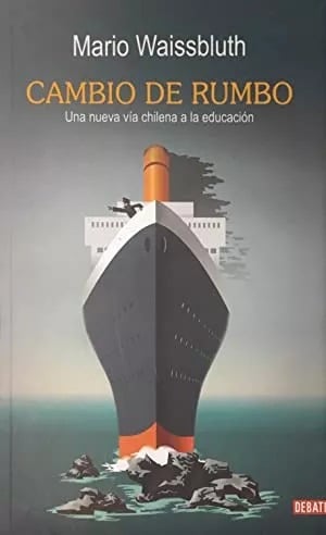 LIBRO CAMBIO DE RUMBO MARIO WAISSBLUTH - 1