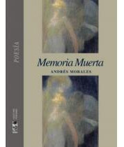 LIBRO MEMORIA MUERTA ANDRÉS MORALES - 1