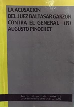 AUTO DE PROCESAMIENTO CONTRA AUGUSTO PINOCHET UGARTE (10.12. - 1
